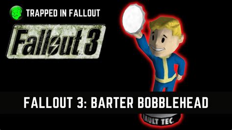 fo3 bobbleheads|fallout 3 barter bobblehead location.